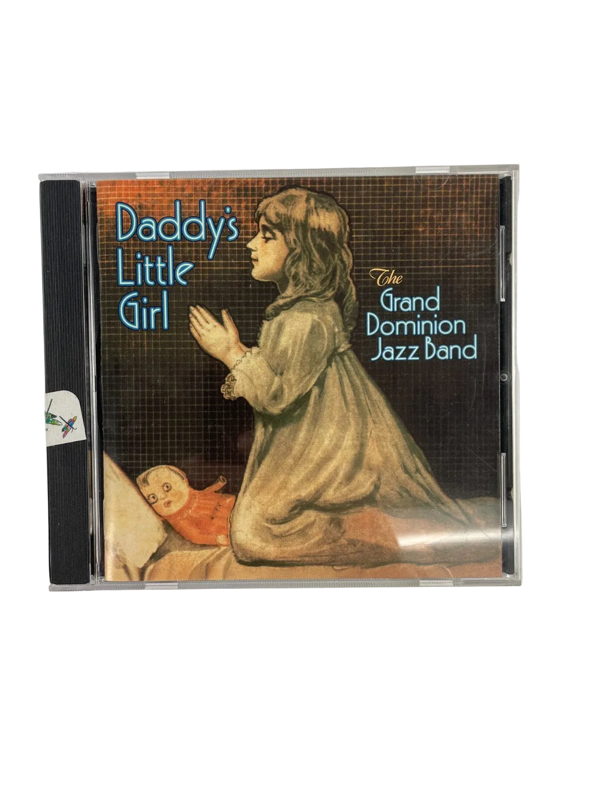 Daddy's Little Girl The Grand Dominion Jazz Band Spanish Shawl Out In The CD#72