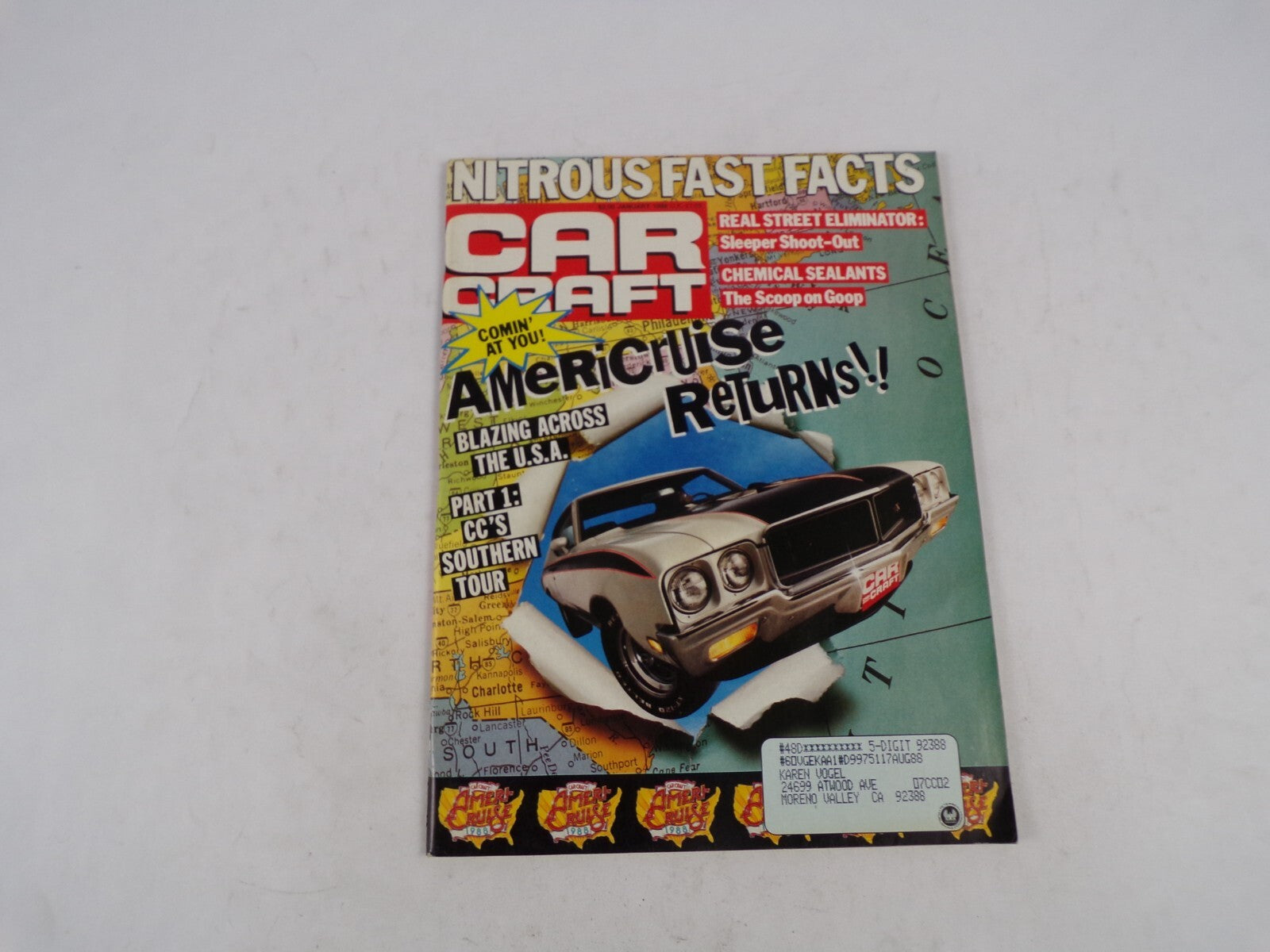 August 1987 Car Craft Americruise Returns!! Nitrous Fast Facts Blazing Across