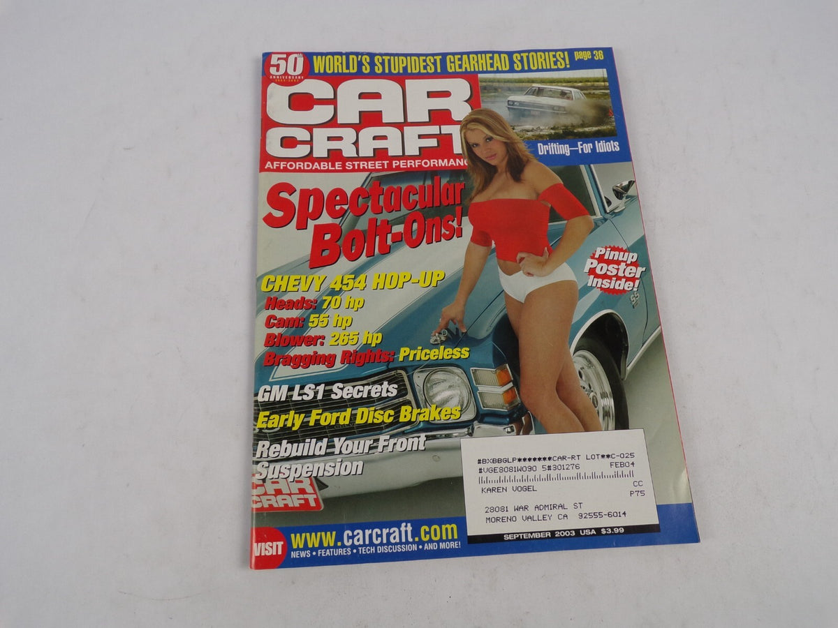 September 2003 Car Craft Spectacular Bolt Ons! Chevy 454 Hop Up GM LS1 Secrets