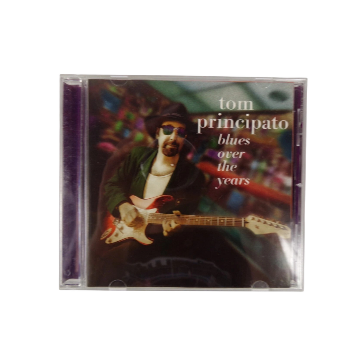 Tom Principato Blues Over The Years Greatest Hits CD #9