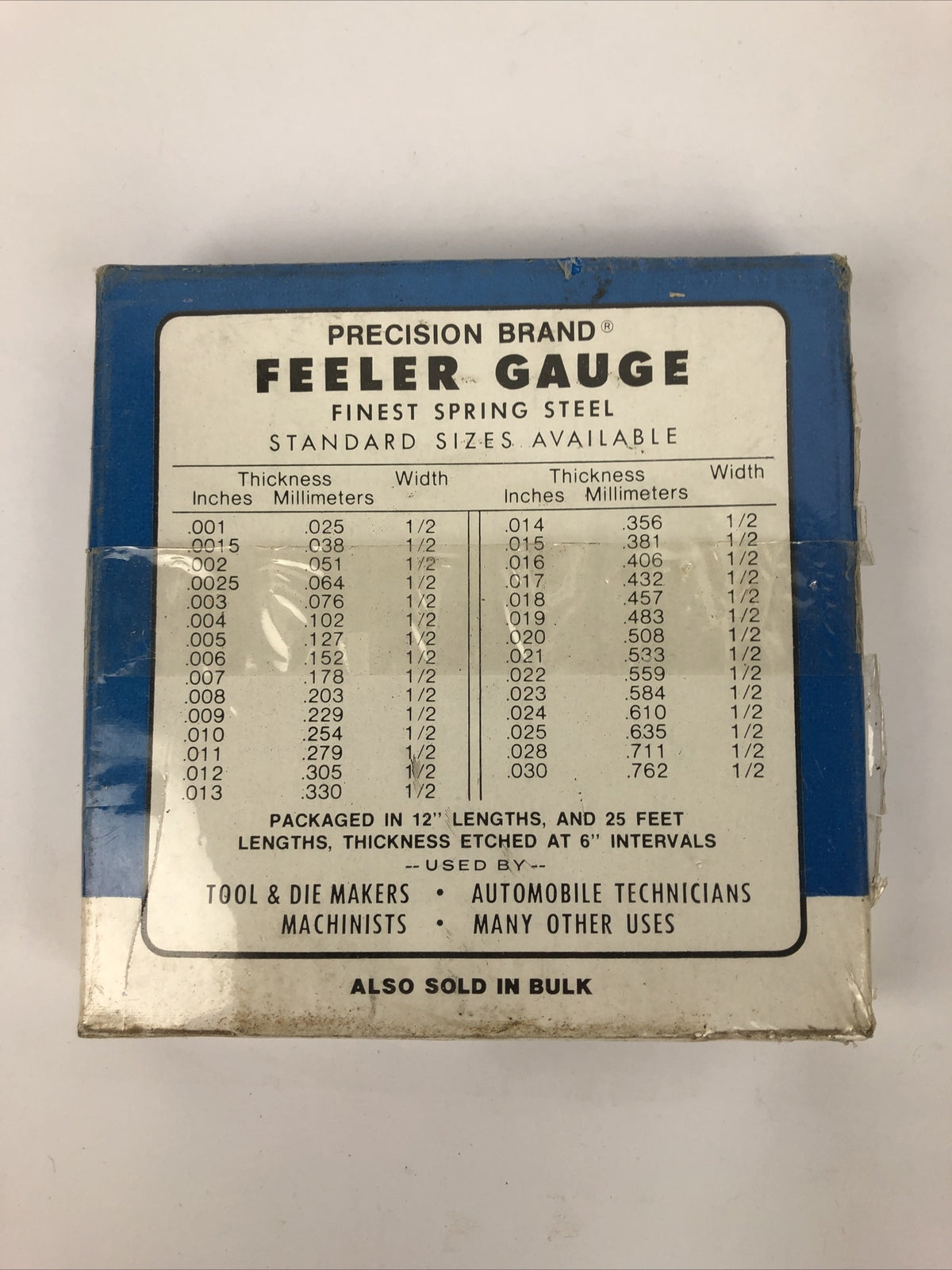 PRECISION BRAND THICKNESS GAUGE STOCK .OO4 IN. THICK 1/2 IN. WIDE 25 FT. LONG