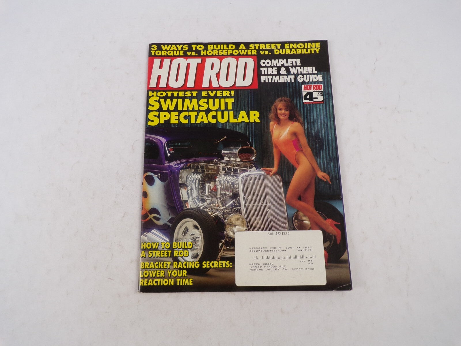July 1993 Hot Rodding Magazine Hottest Ever! Swimsuit Spectacular Horsepower Vs