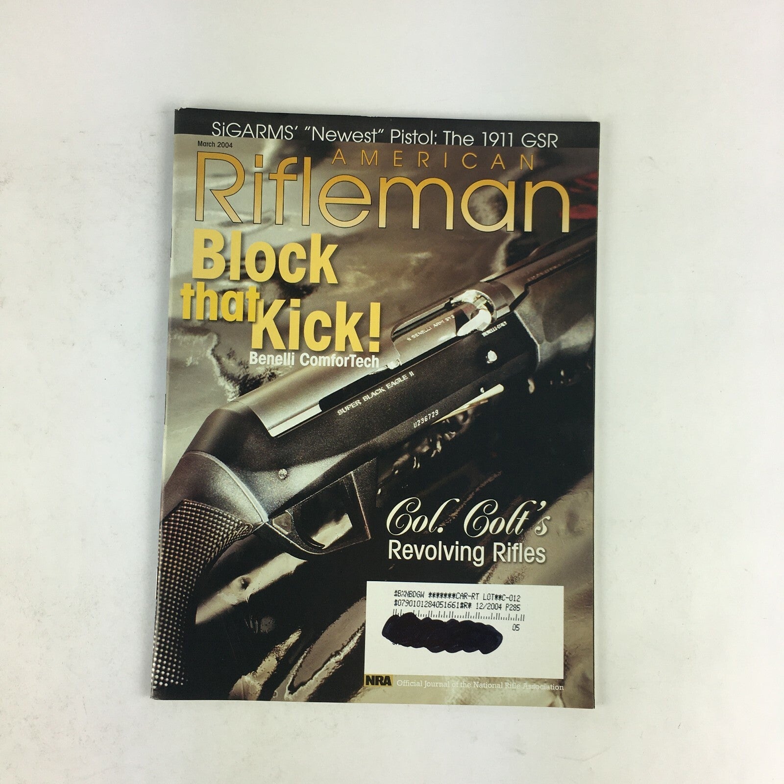 March 2004 American Rifleman MagazineBlock that Kick! Col.Colt's RevolvingRifles