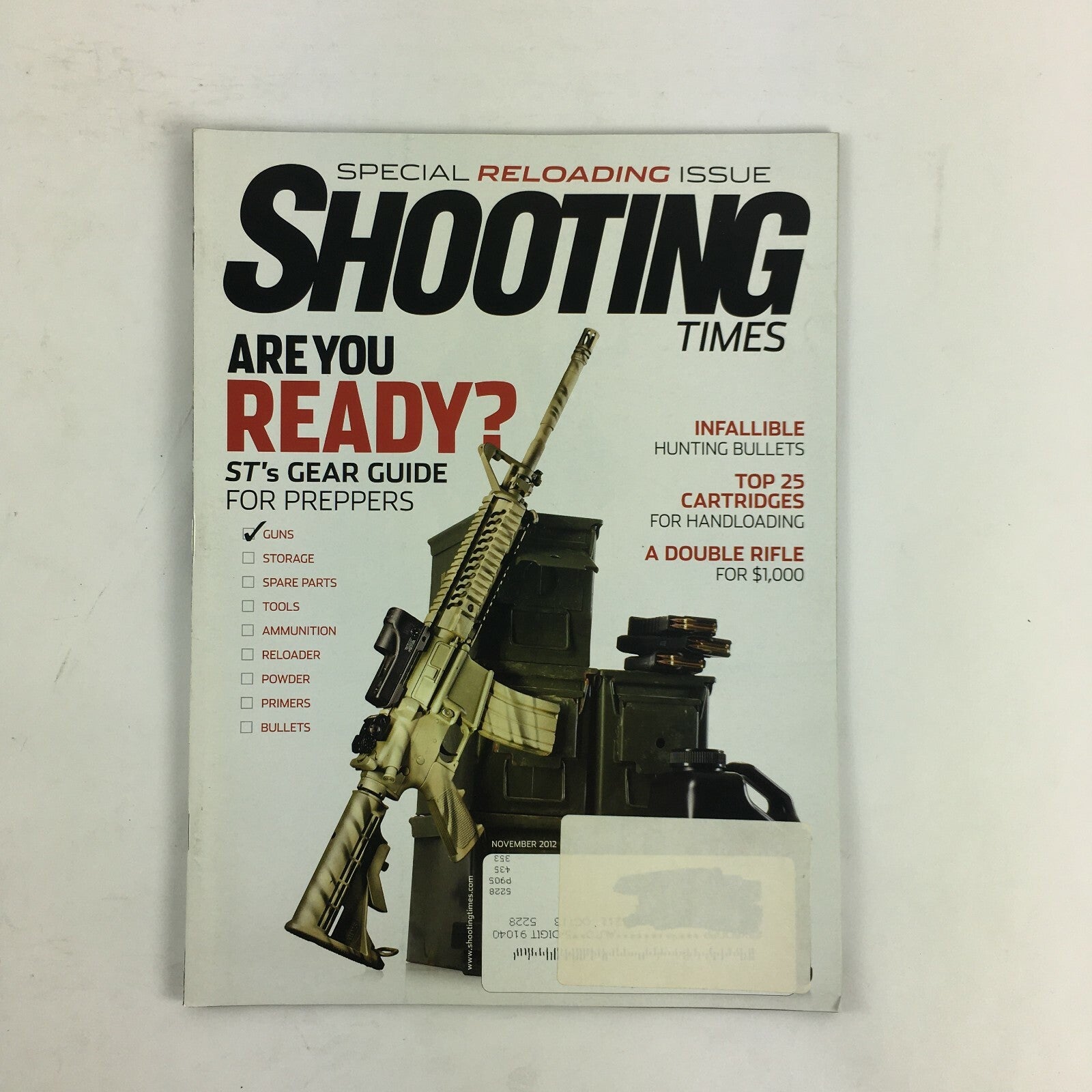 November 2012 ShootingTime Magazine ST's Gear Guide Top 25 Catridges Handloading