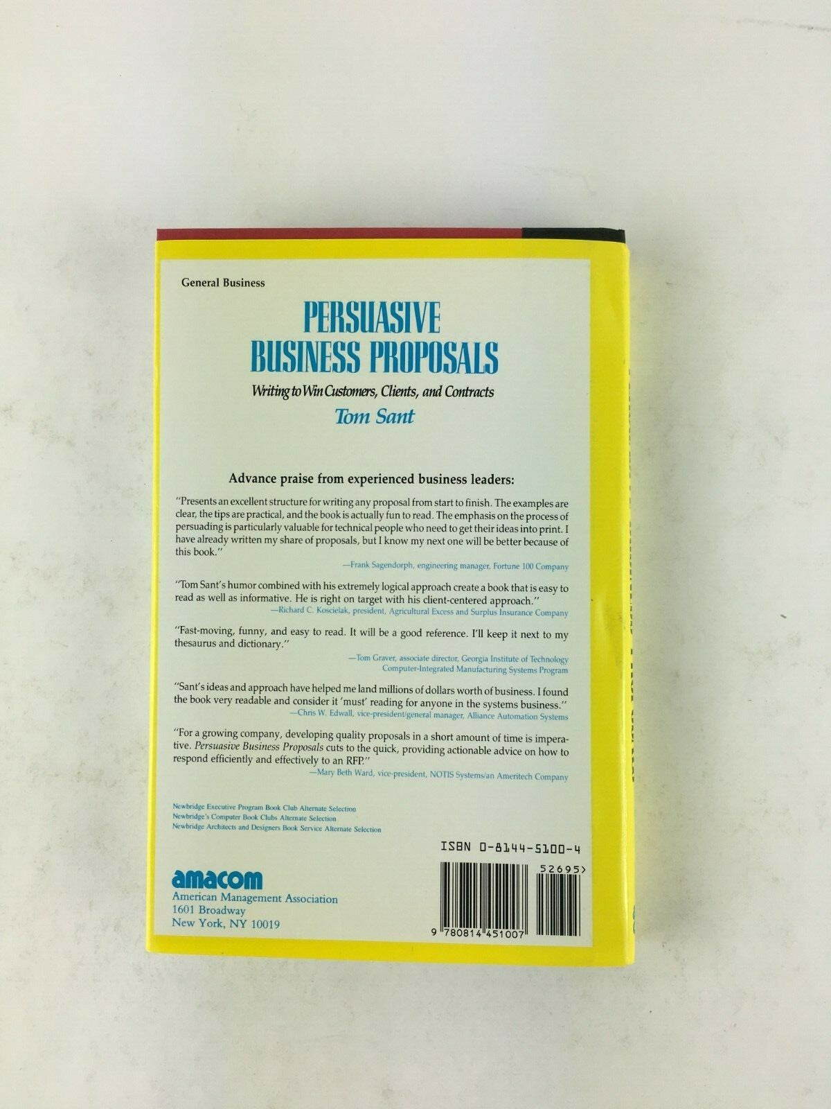 Persuasive Business Proposals Writing to Win CustomersClients Contracts Tom Sant