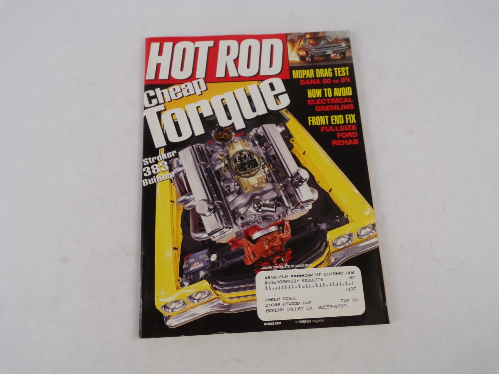 January 2001 Hot Rod Magazine Cheap Torque Mopar Drag Test Dana Stroker 383 Buil