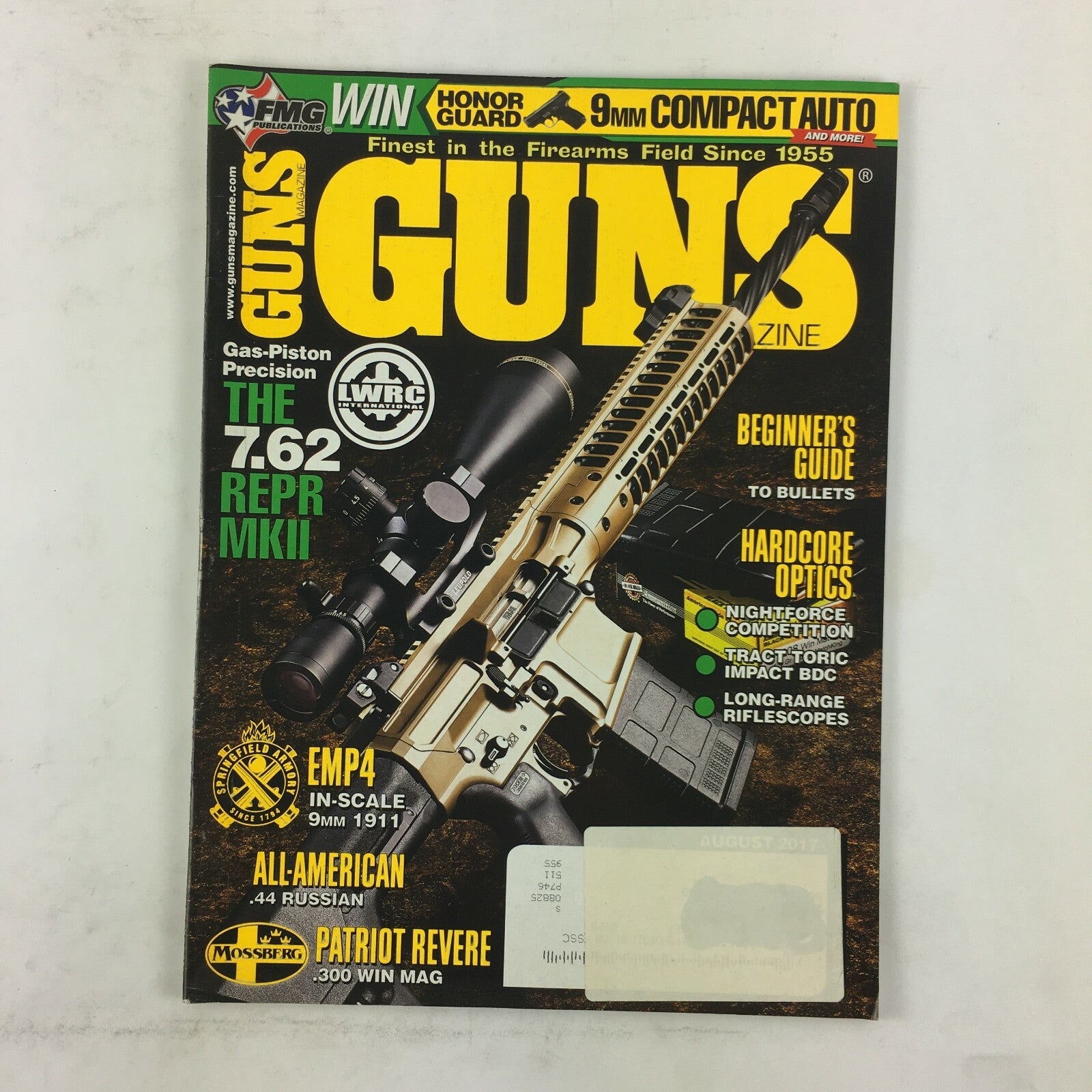August 2017 Guns Magazine The 7.62 Repr MKII .44 Russian 9mm Compact Auto