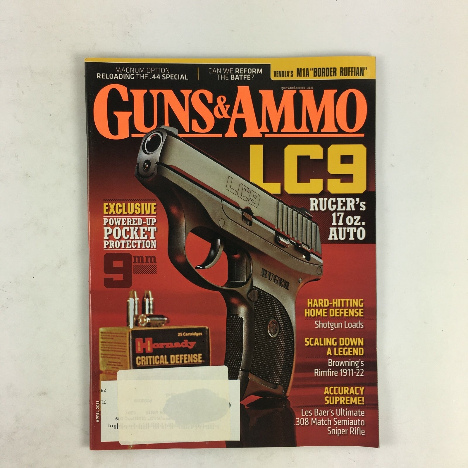 April 2011 Guns & Ammo Magazine LC9 Ruger's 17oz. Auto Les Baer's Ultimate .308