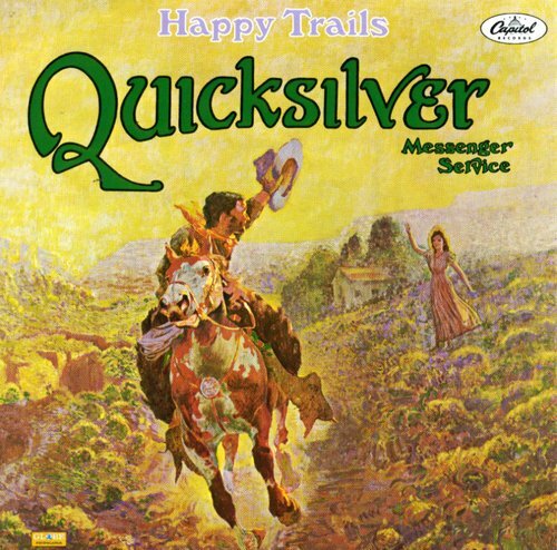 Quicksilver Messenger Service Happy Trails CD 1994 Capitol #29