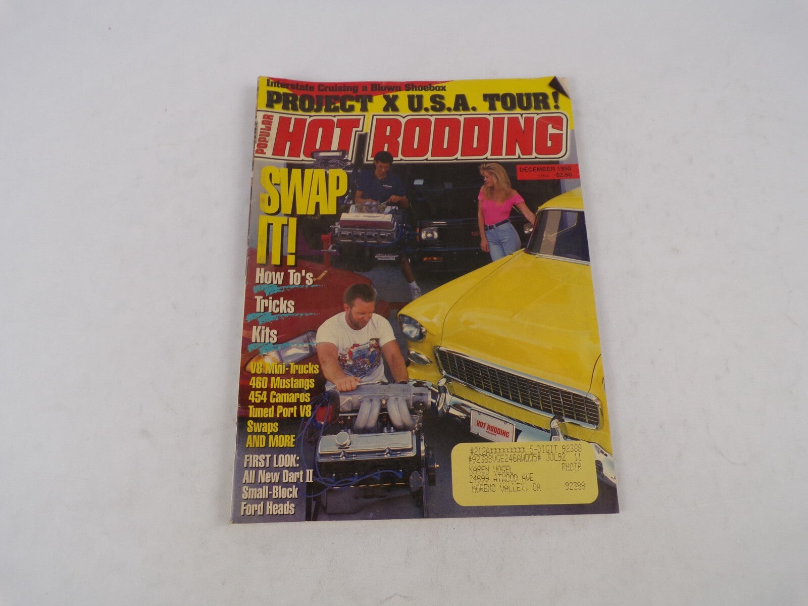 July 1992 Hot Rod Magazine Swap It! Project X U.S.A. Tour! Interstate Crulsing A