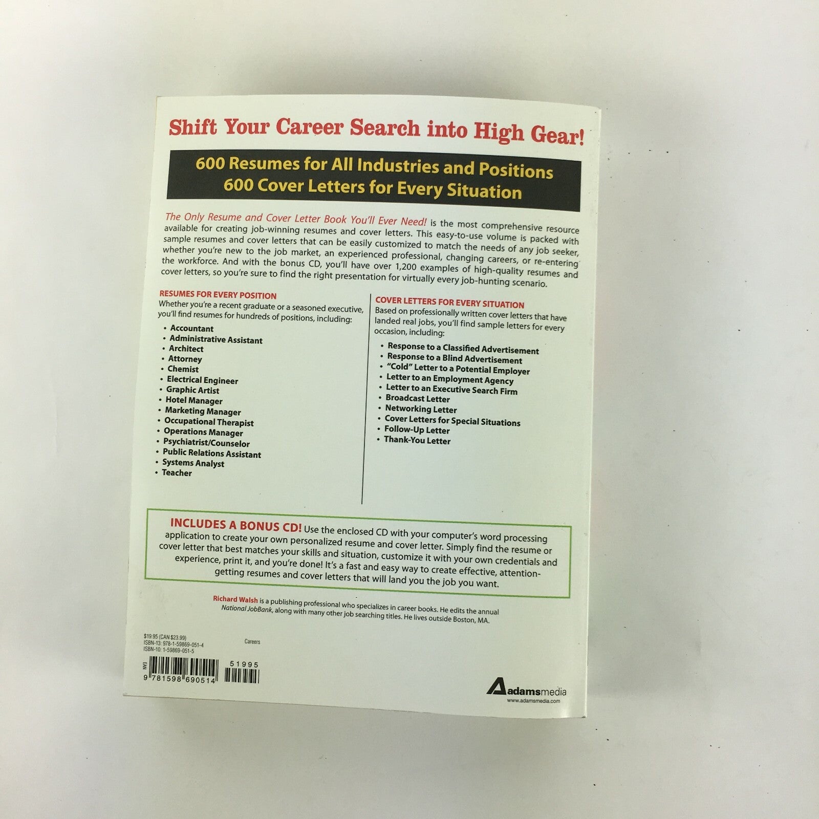 The Only Resume and Cover Letter Book You'll Ever Need! Richard Walsh