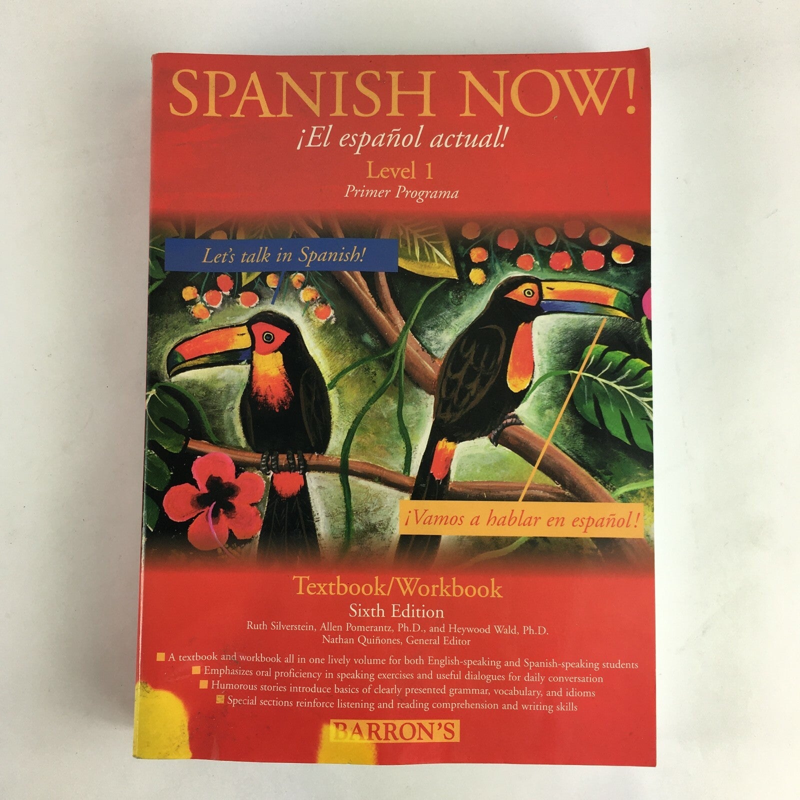 Spanish Now! El espanol actual! Level 1 Primer Programs Let's talk in Spanish