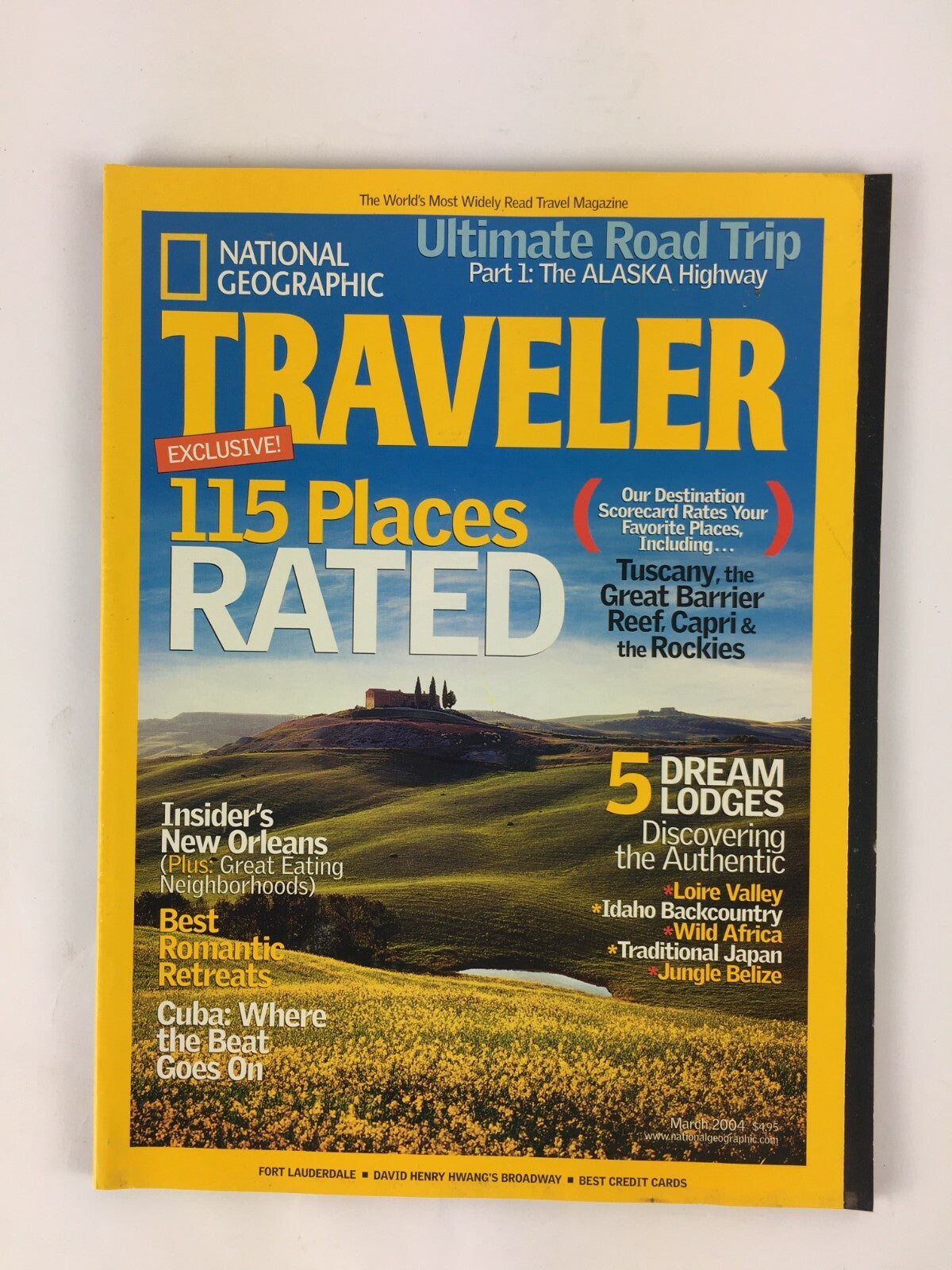 March 2004 National Geographic Magazine 115 Places Rated 5 Dream Lodges Orleans