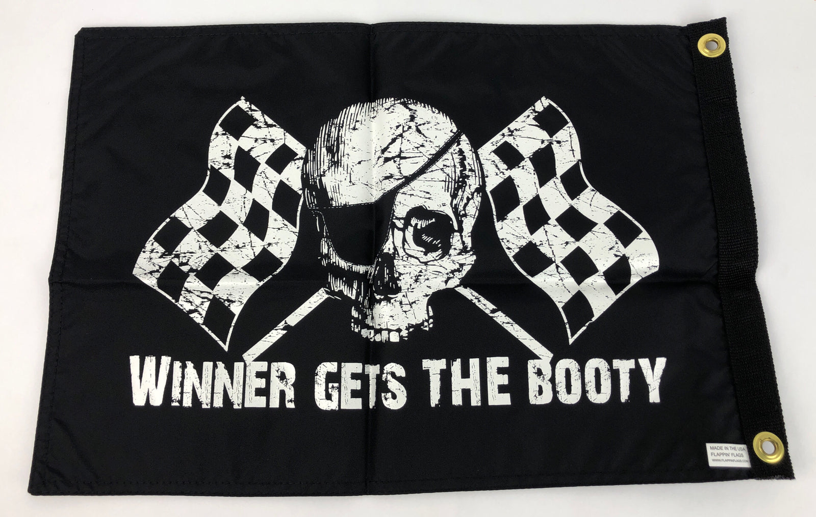 Flappin' Flags " Winner Gets The Booty “18"x24" Flag Double Sided Print Quality