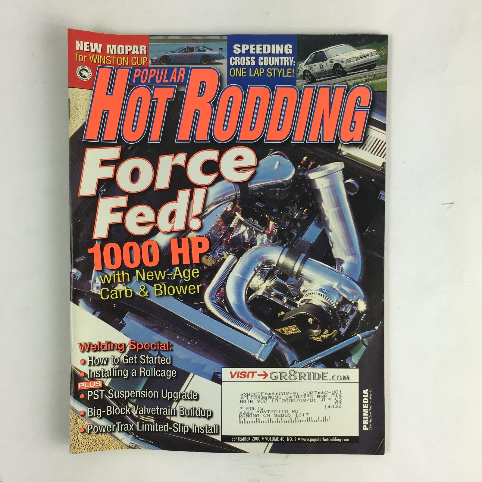 September 2000 Hot Rodding Magazine Force Fed! 1000 Hp with New-Age Carb&Blower