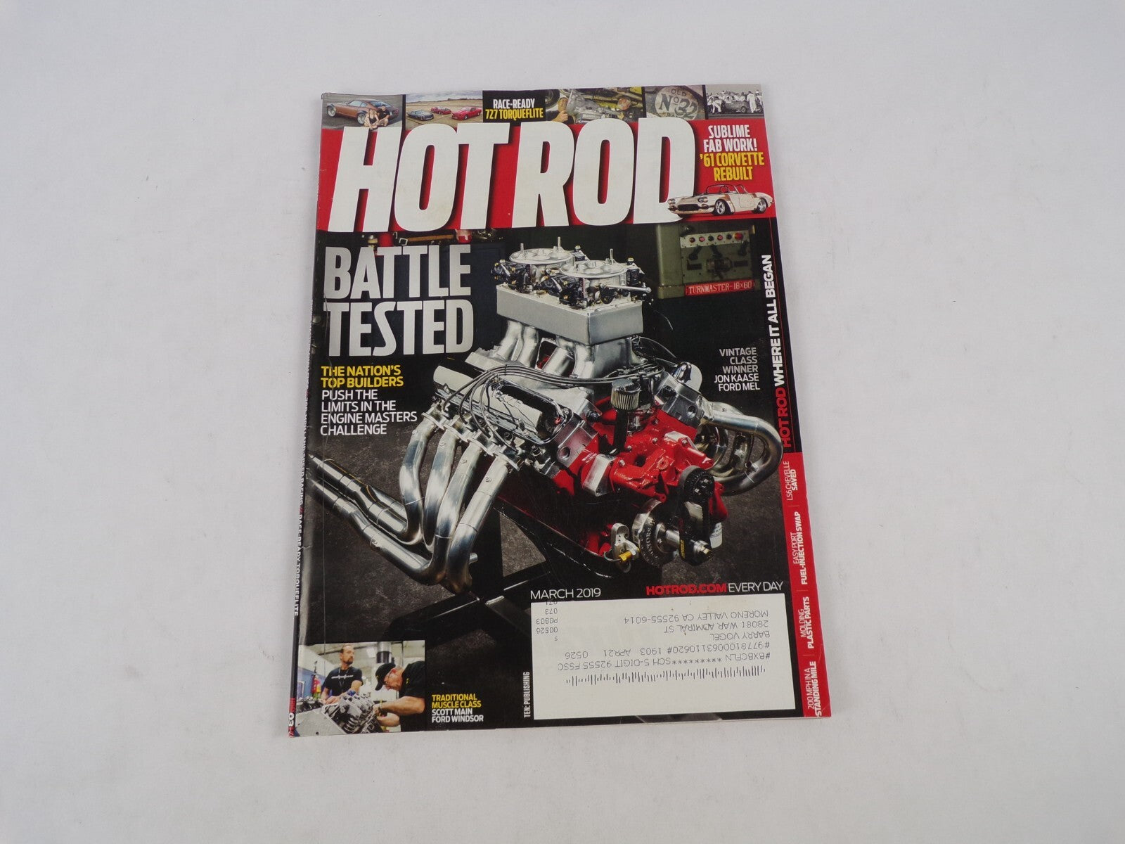 March 2019 Hot Rod Magazine Battle Tested The Nation's Top Builders Push The Lim