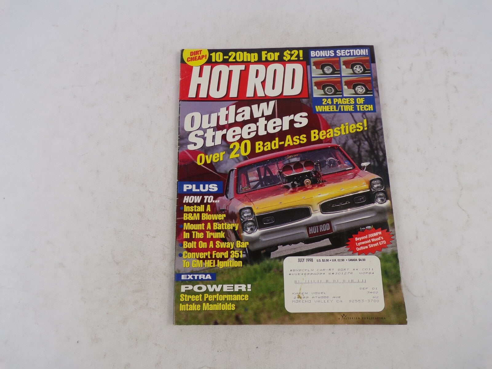 July 1998 Hot Rod Outlaw Streeters Over 20 Bad-Ass Beasties! Install A B&M Blowe