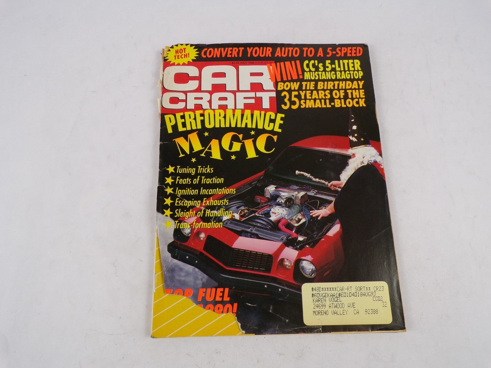 July 1990 Car Craft Performance Magic Convert Your Auto To A 5-Speed Win! CC's