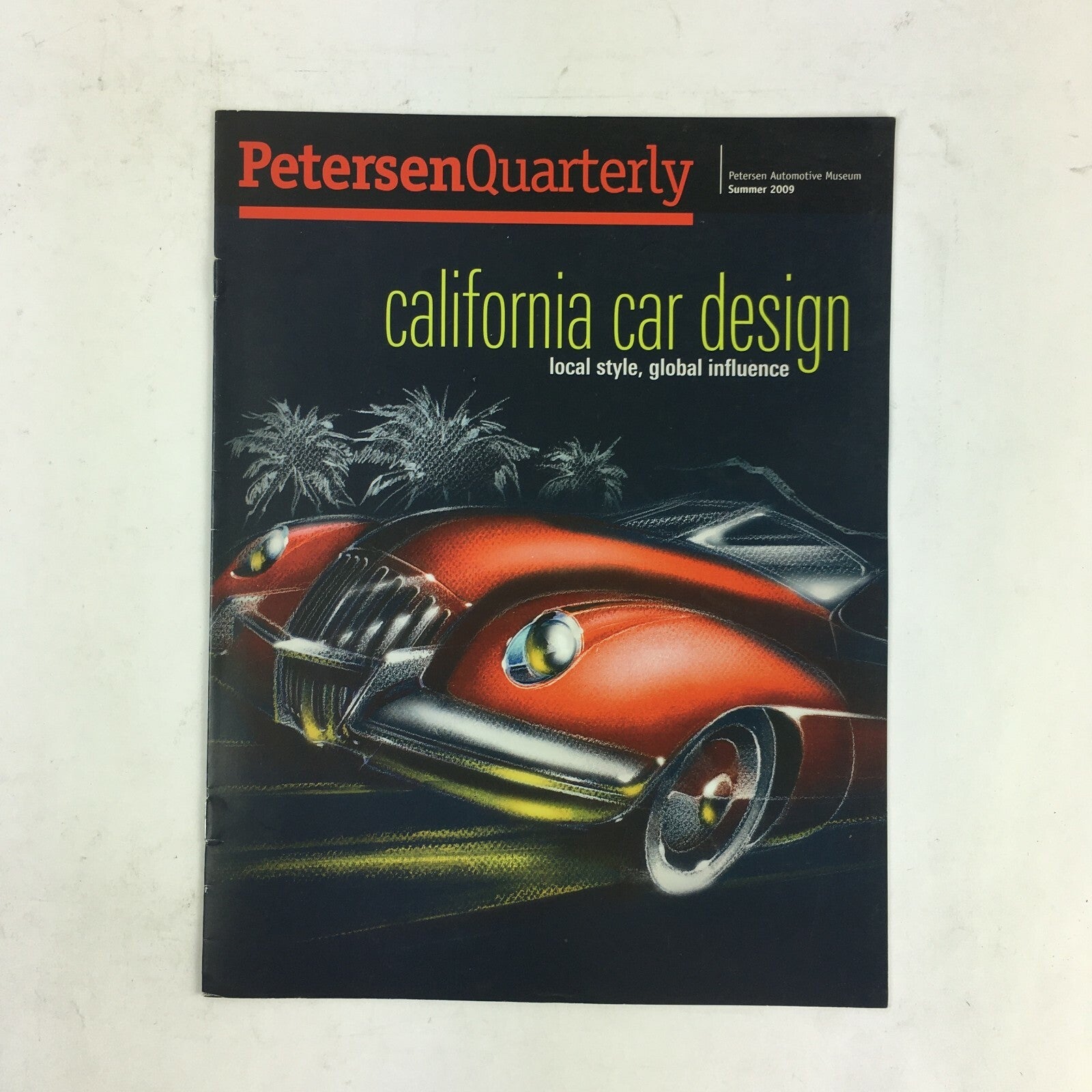 Summer 2009 PetersenQuarterly California Car design Local Style Global Influence