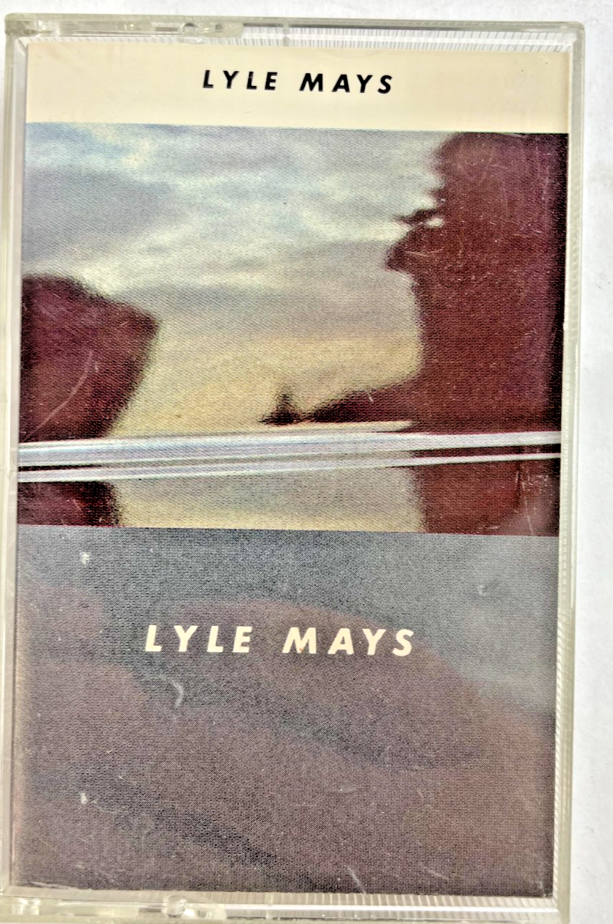 Lyle Mays Highland Aire Mirror of the Heart Close to Home Ascent Ozark #Cassette