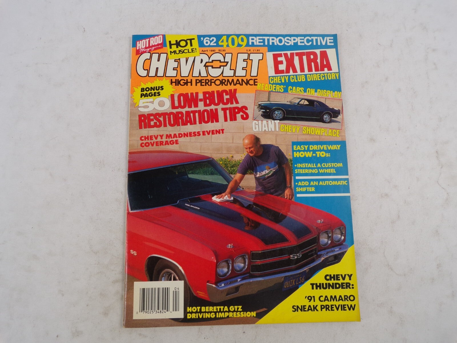 April 1990 Chevrolet High Performance Low-Buck Restoration Tips Chevy Madness
