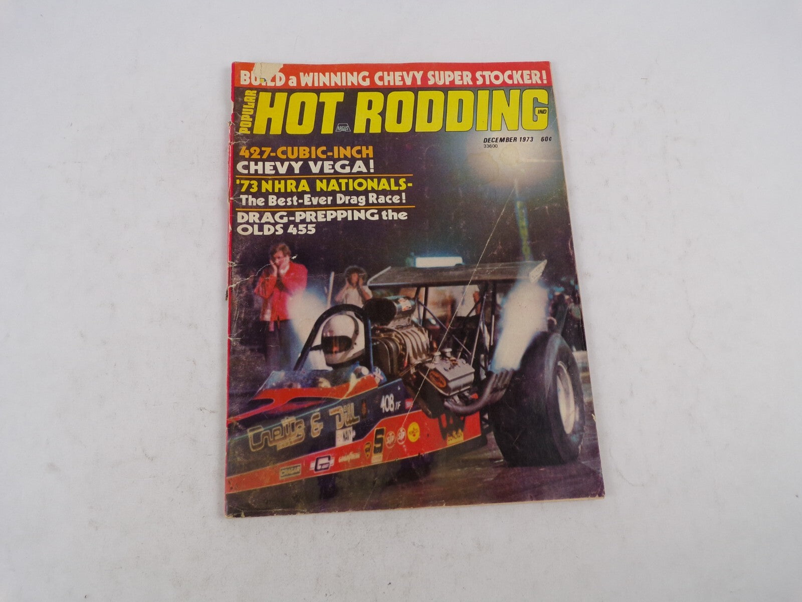 December 1973 Hot Rod Magazine Build A Winning Chevy Super Stocker! 427-Cubic