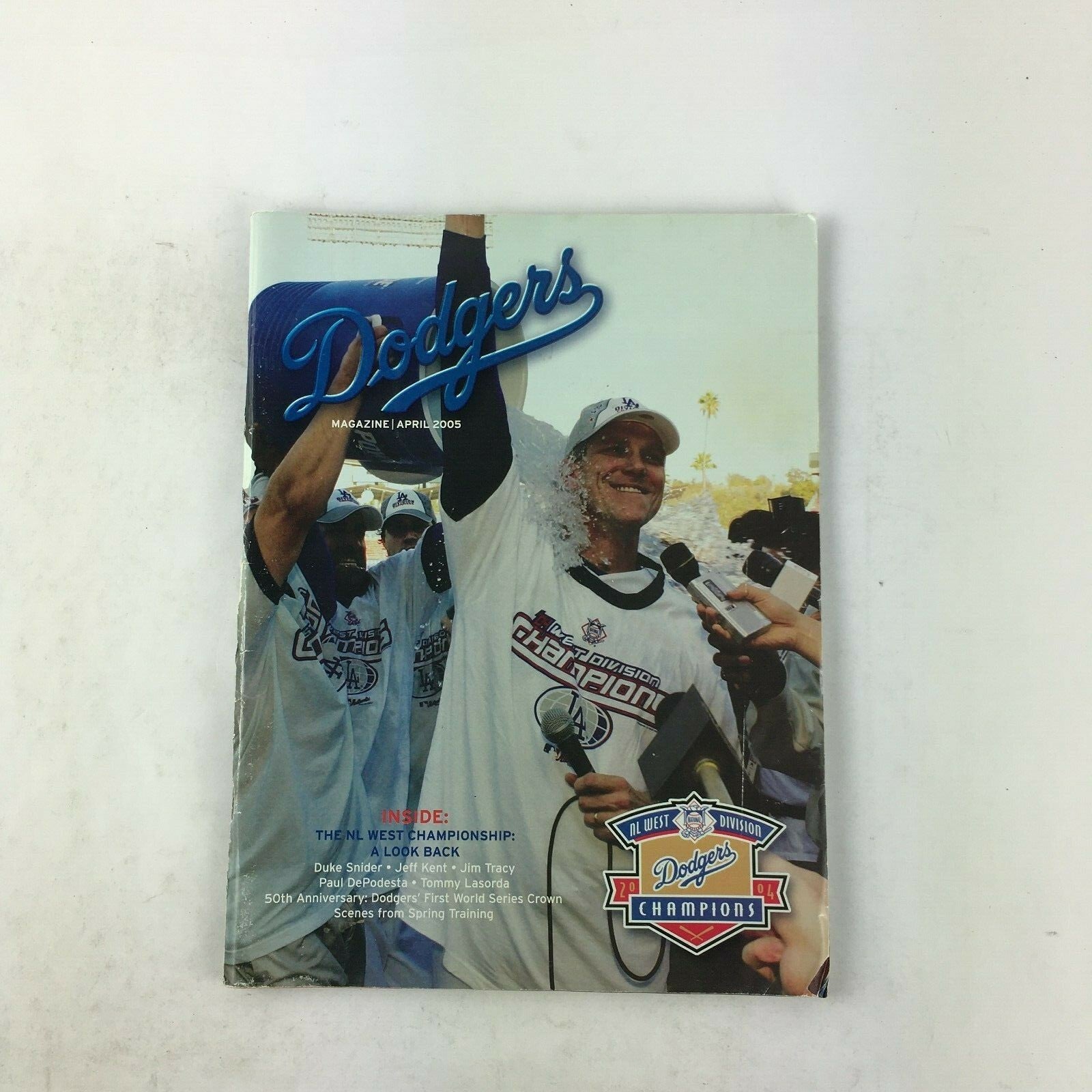 April 2005 Dodgers Magazine The NL West Championship A look Back Jeff Kent