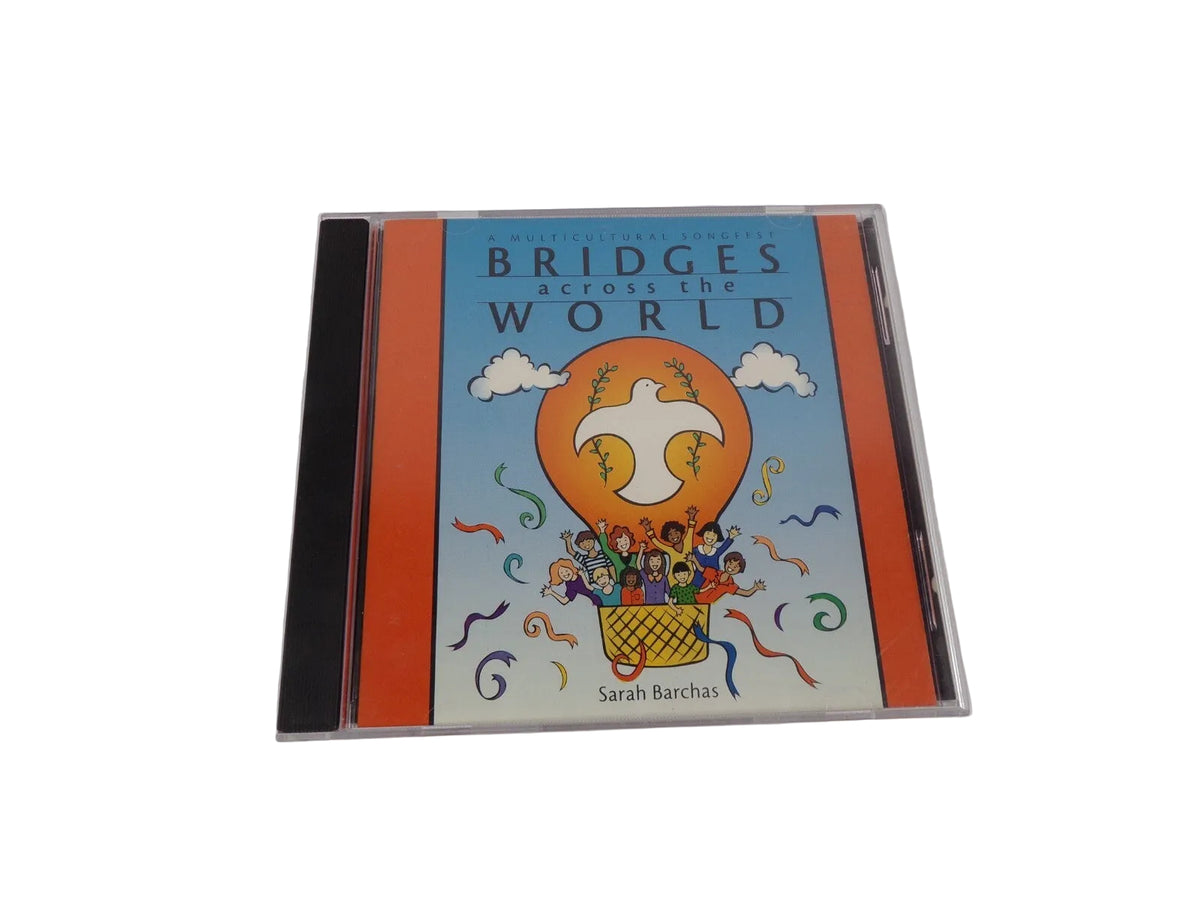 Bridges Across The World A Multicultural Songfest Sarah Barchas Children OfCD#69