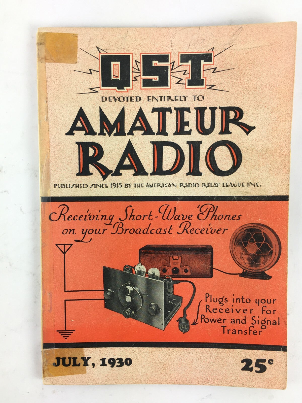 July 1930 QST devoted entirely to Amateur Radio Magazine Short Wave Phones