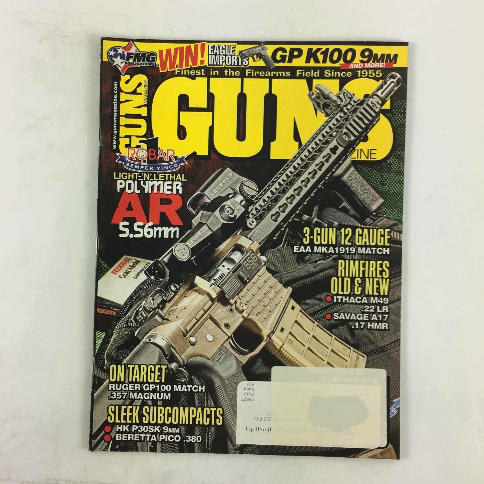 January 2016 Guns Magazine Light N Lethal Polymer AR 5.56mm .357 Magnum .17 HMR
