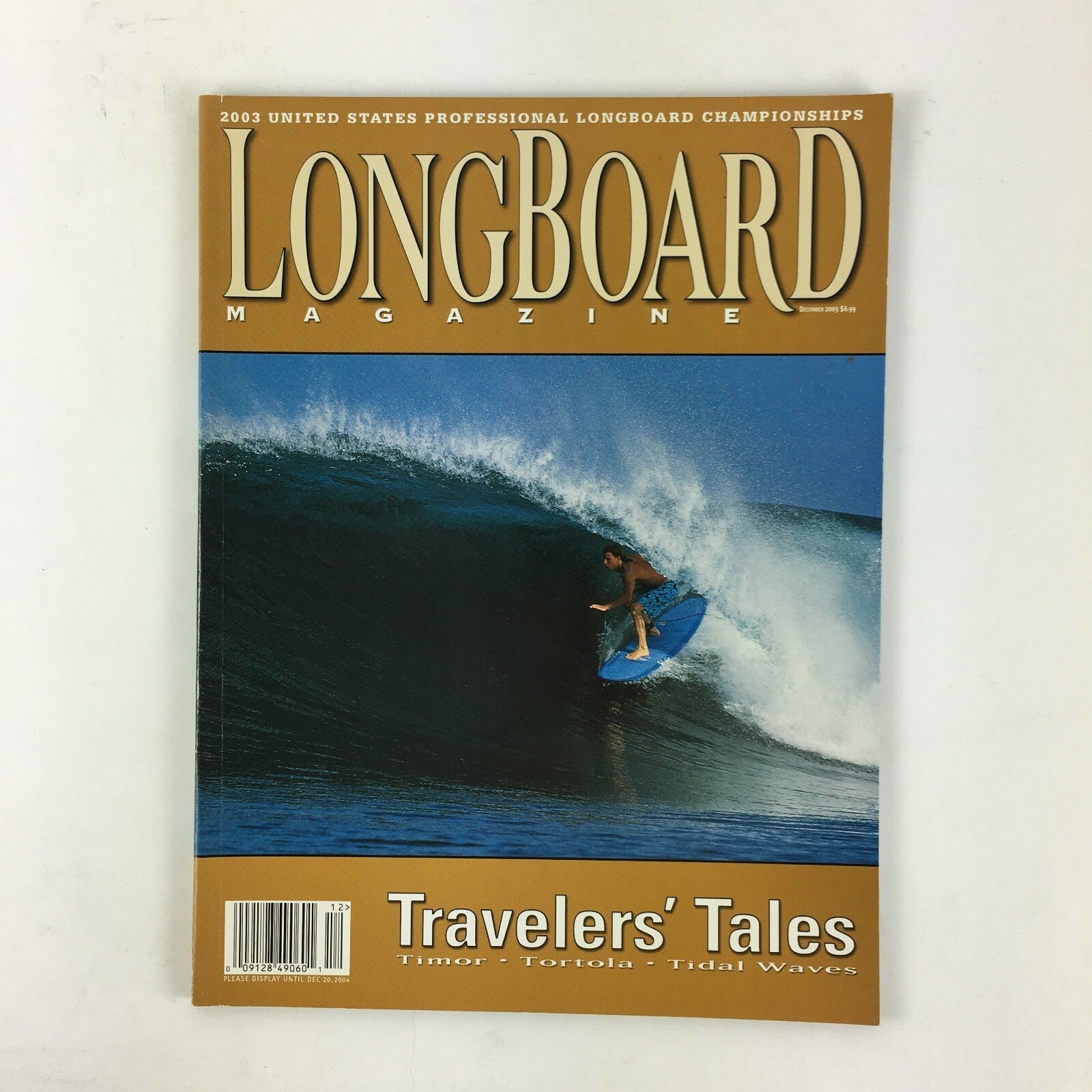 December 2003 Longboard Magazine Travelers Tales Timor Tortola Tidal Waves