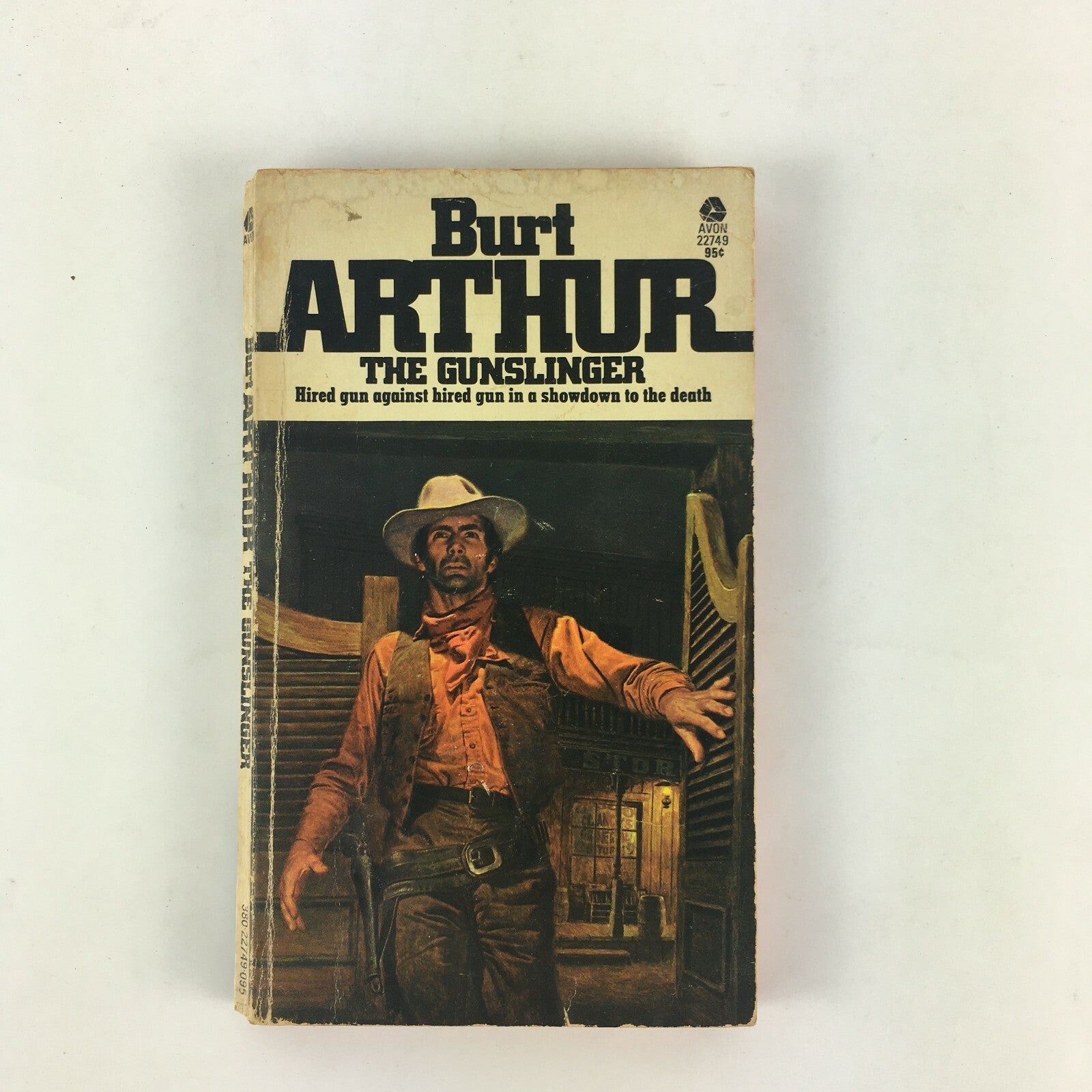 Burt Arthur The Gunslinger Hired gun against hired gun in ashowdown to the death