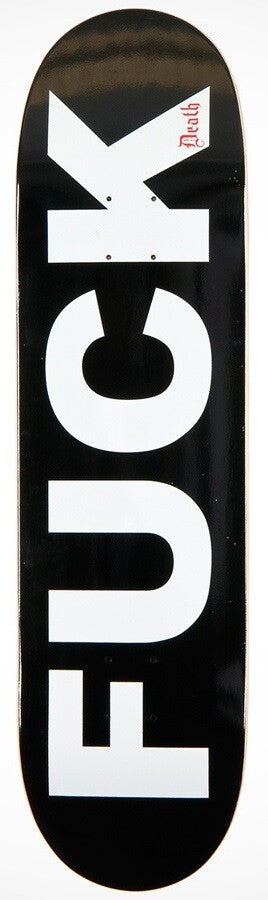 Death skateboards F*ck Skateboard Deck 8" Black White with grip