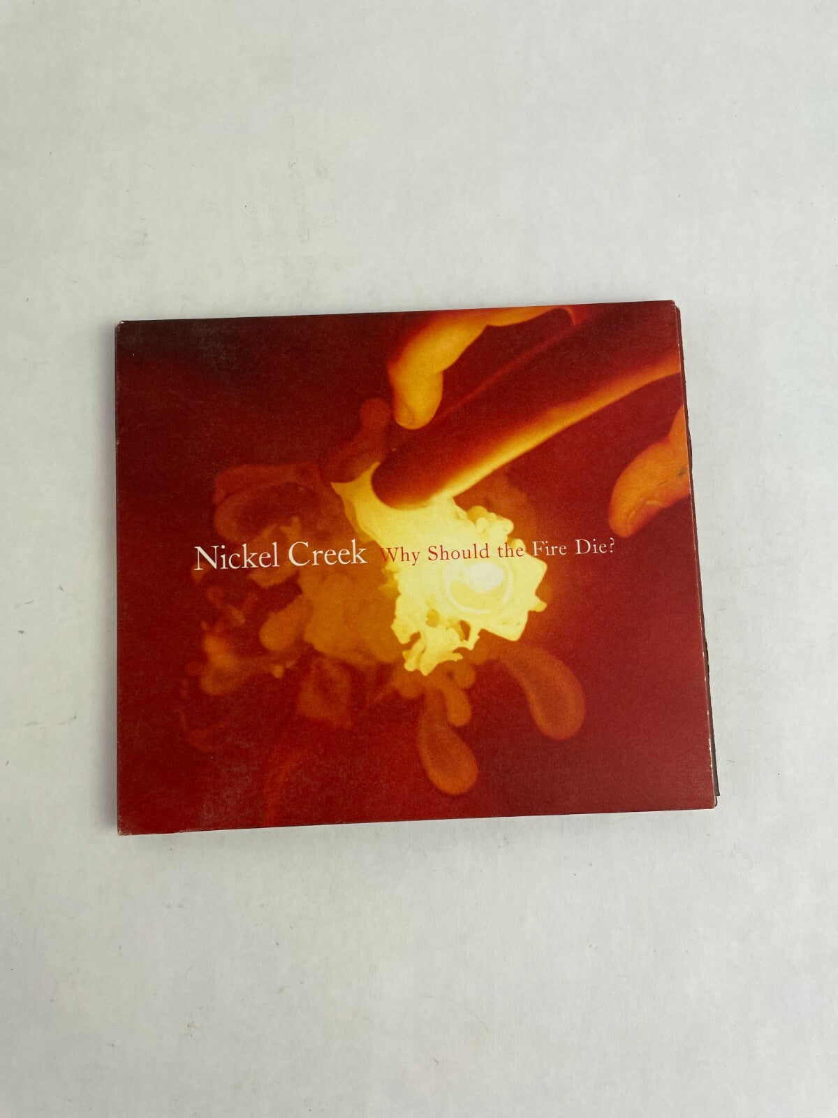 Why Should The Fire Die? Nickel Creek (CD, Aug-2005, Sugar Hill) Q1