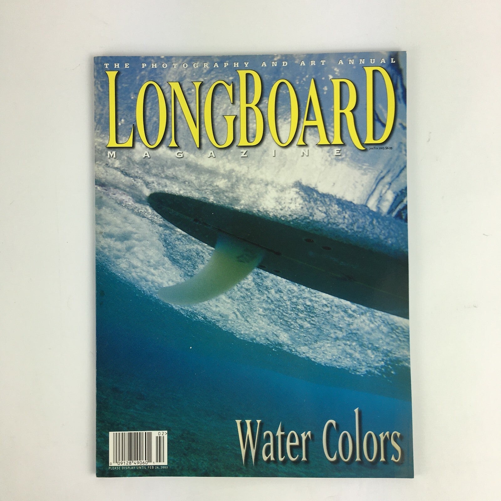 February 2003 Longboard Magazine Water Colors The Photography Art Annual