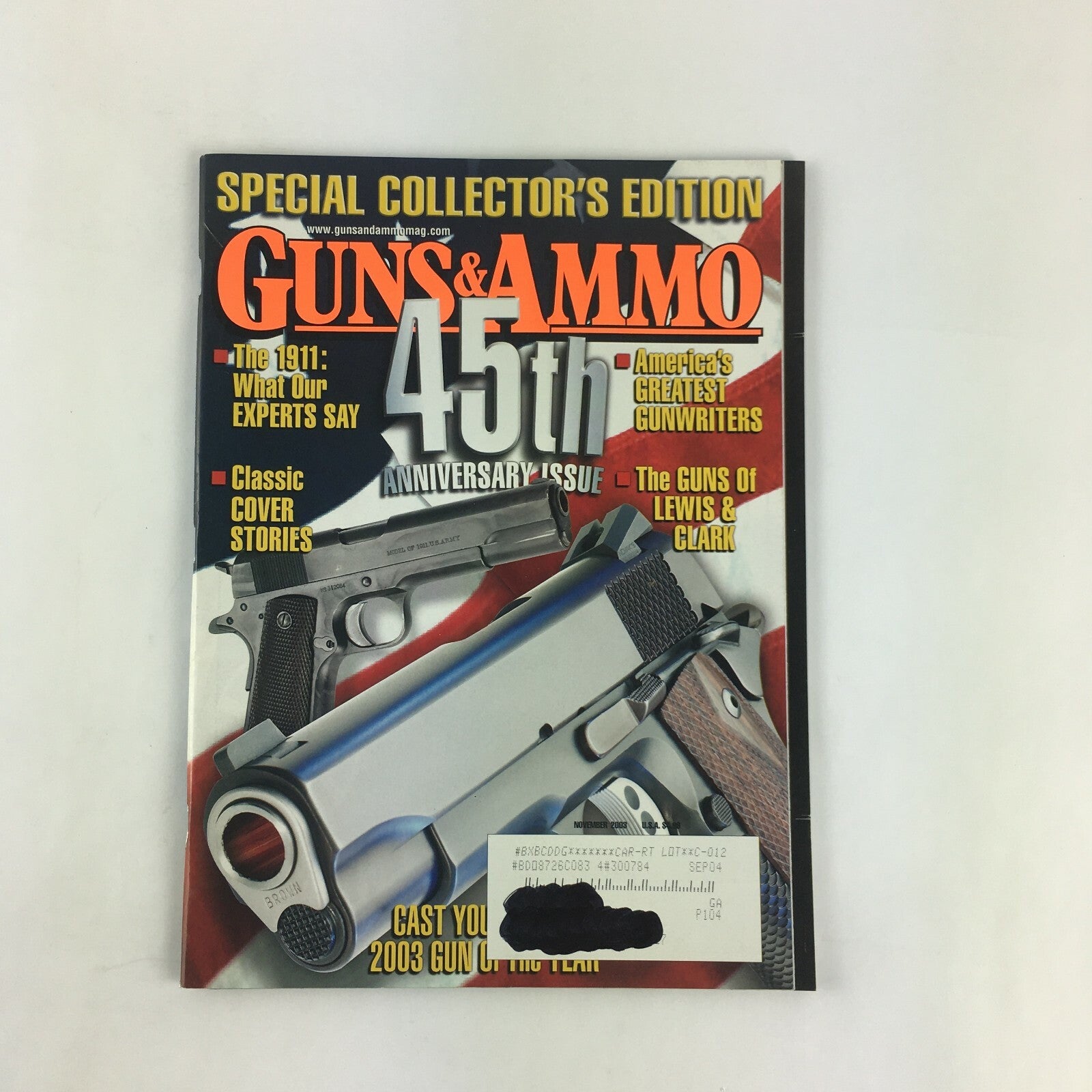 November 2003 Guns&Ammo Magazine 45th Anniversary Issue The Guns of Lewis&Clark