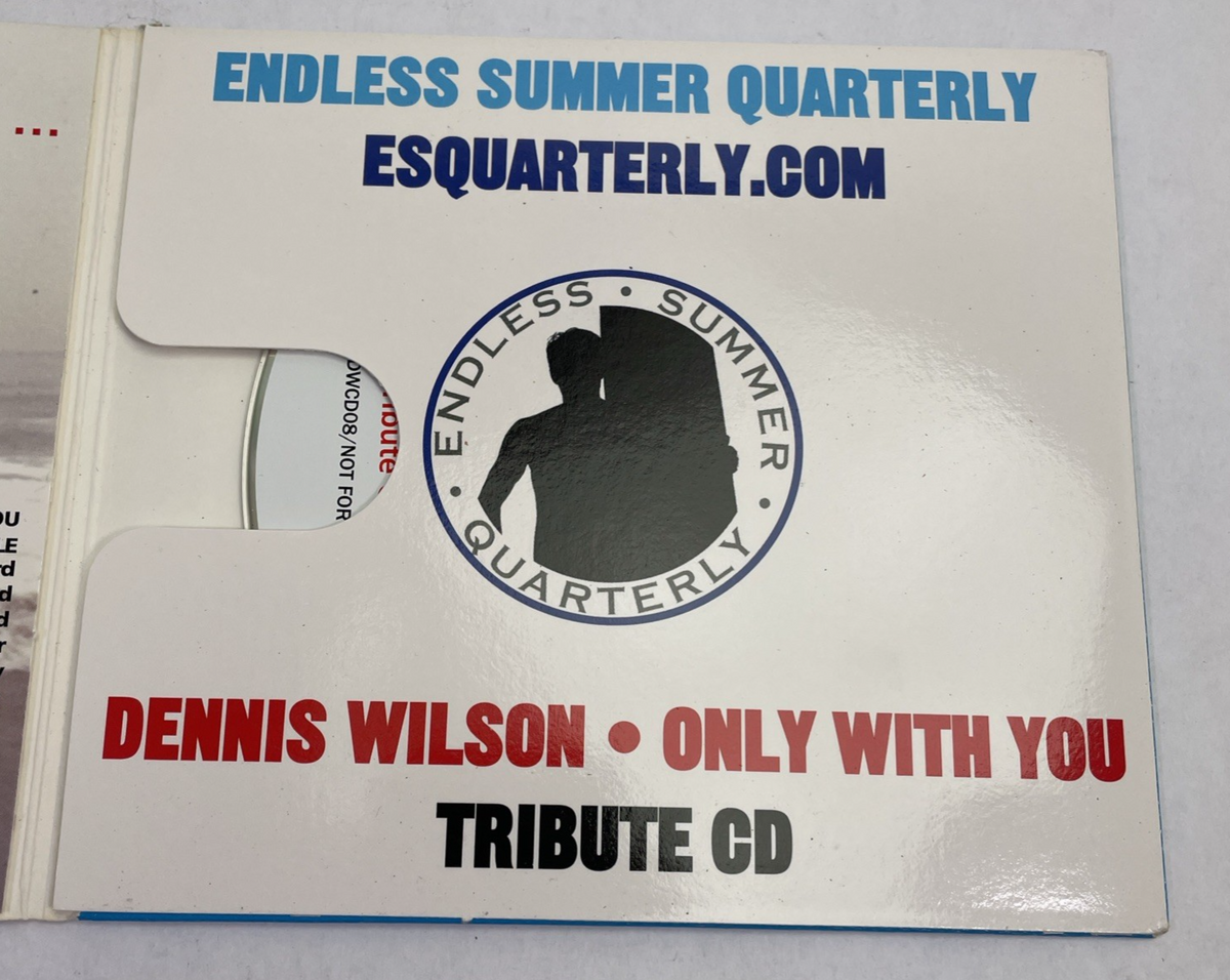 Endless Summer Quarterly Dennis Wilson Only With You Tribute CD ESQDWCD08 - RARE