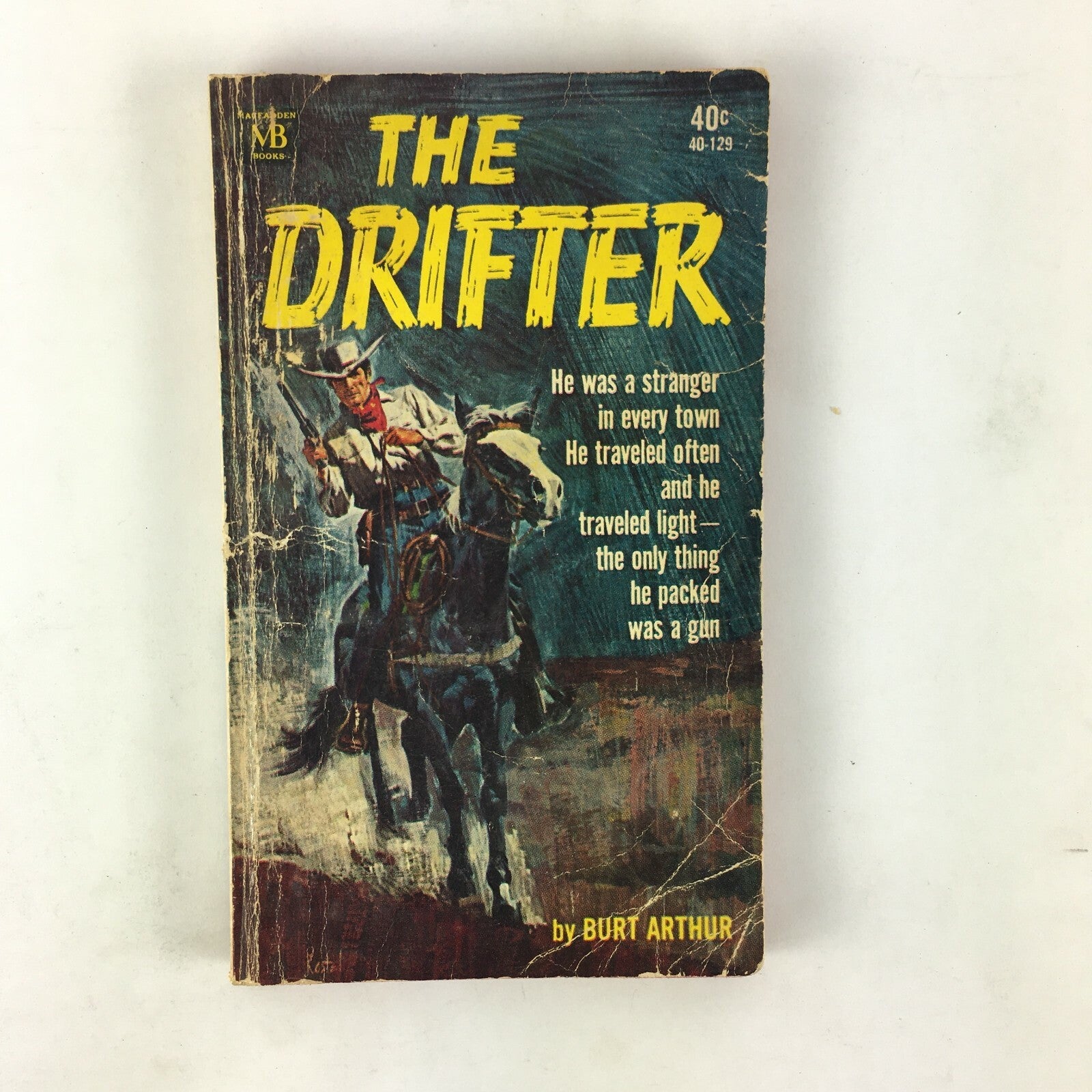 The Drifter He was a stranger in every town He traveled often by Burt Arthur