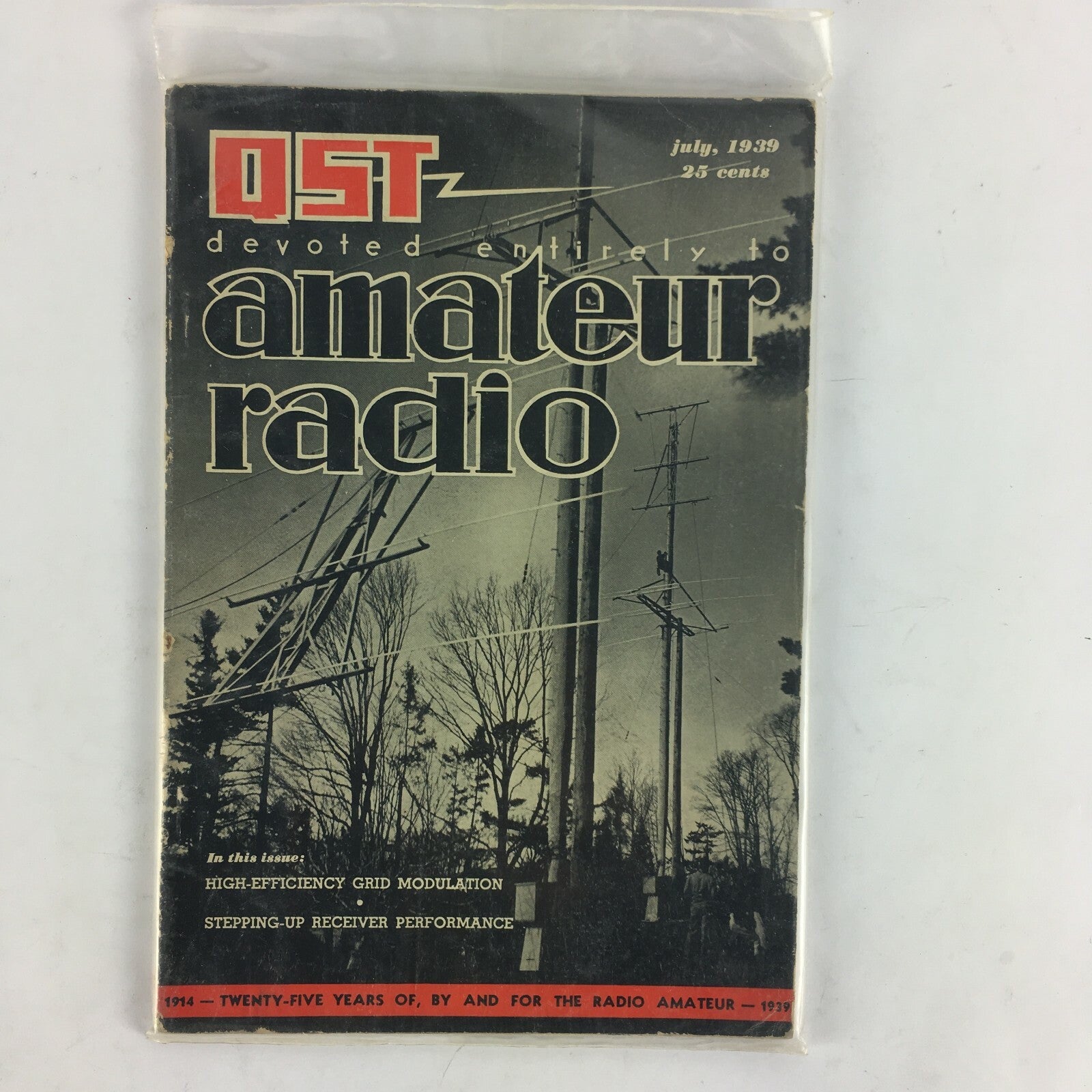 July 1939 QST devoted entirely to Amateur Radio Magazine Hi-Ef Grid Modulation