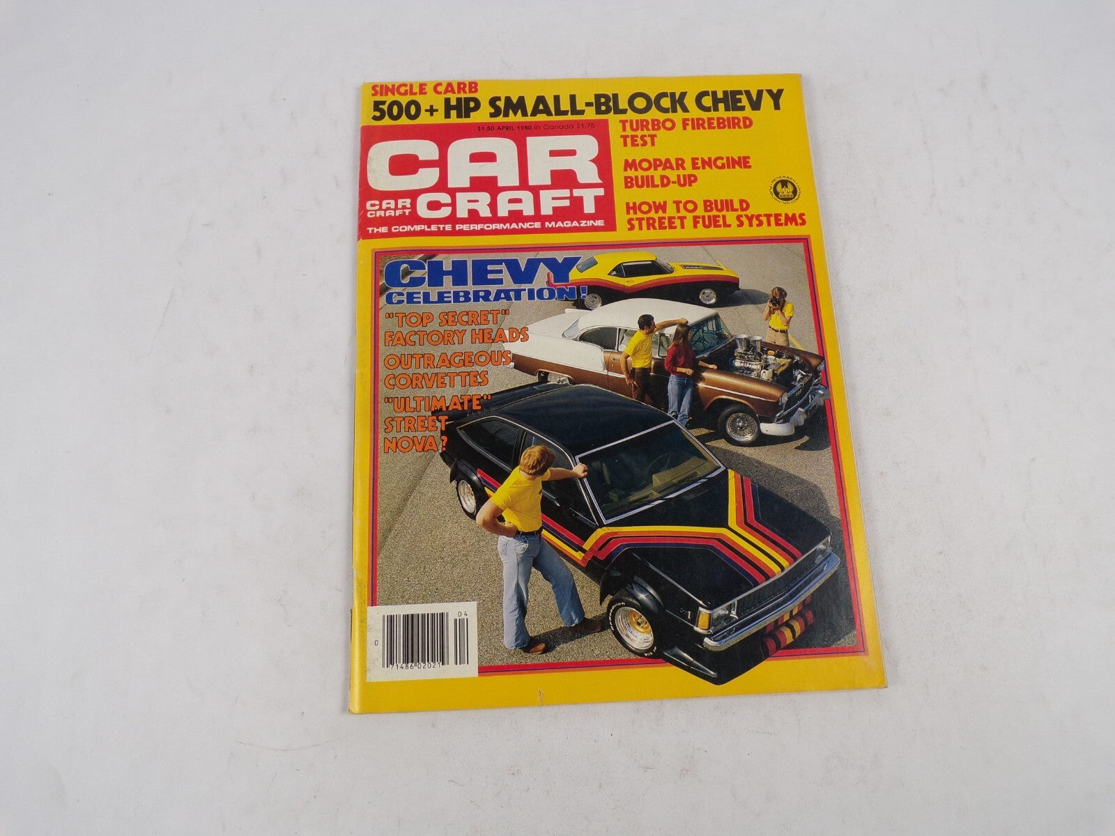 April 1980 Car Craft Chevy Celebration! Single Carb 500+ HP Small-Block Chevy