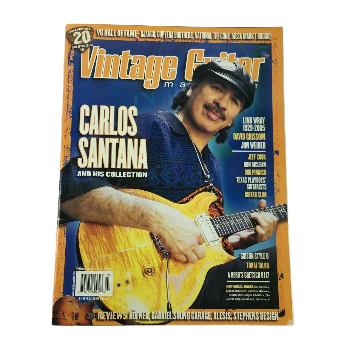 March 2006 Vintage Guitar Magazine Carlos Santana David Grissom Jim Weider Jeff
