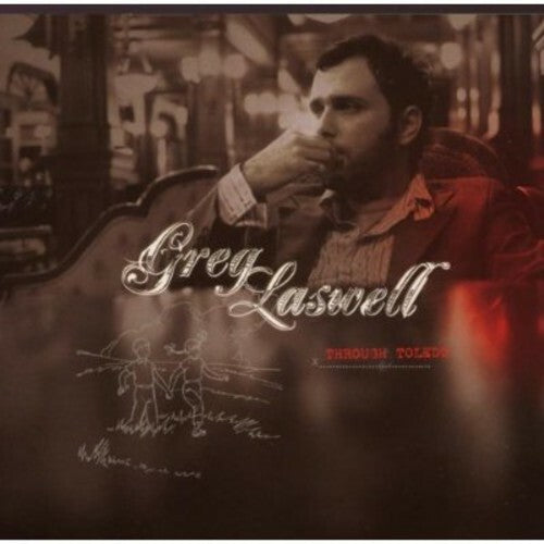 2 x Greg Laswell Audio CDs - Through Toledo, 2006 - Take A Bow, 2010 Vanguard