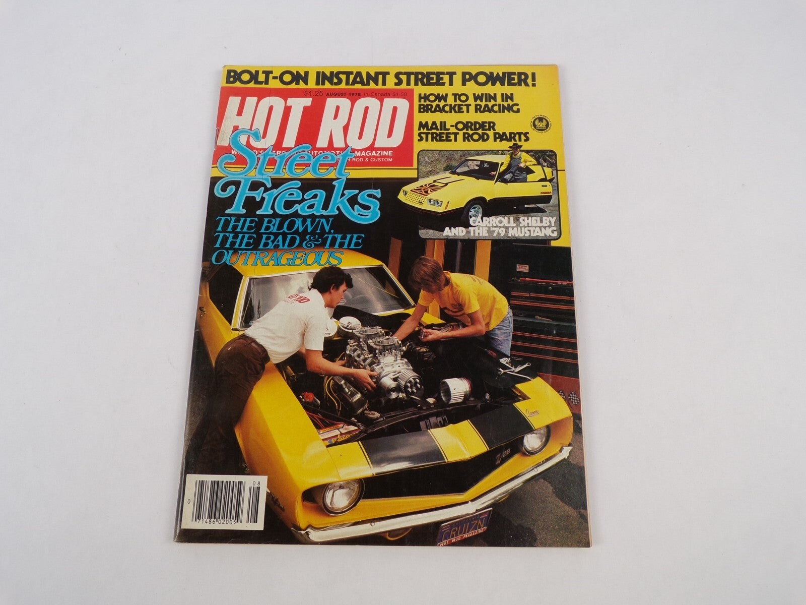 August 1978 Hot Rodding Magazine Bolt-On Instant Street Power! Street Freaks The