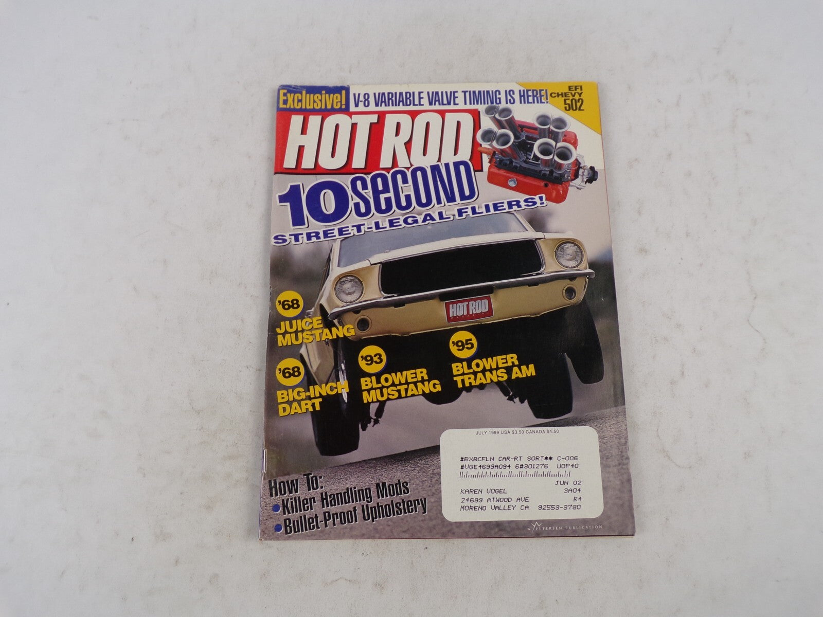 July 1999 Hot Rod Exclusive! V-8 Variable Valve Timing Is Here! 10 Second Street