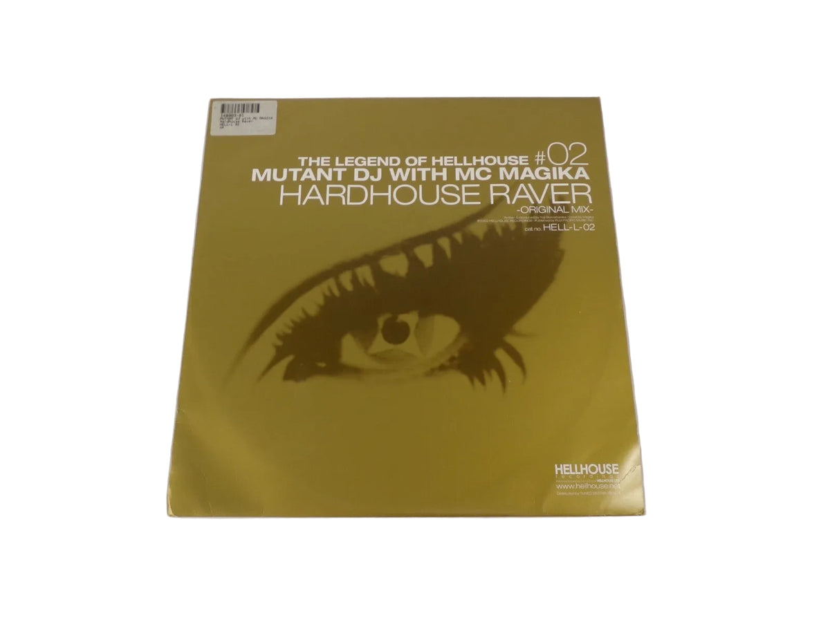 The Legend Of Hellhouse Mutant DJ With MC Magika Hardhouse Raver Vinyl Record