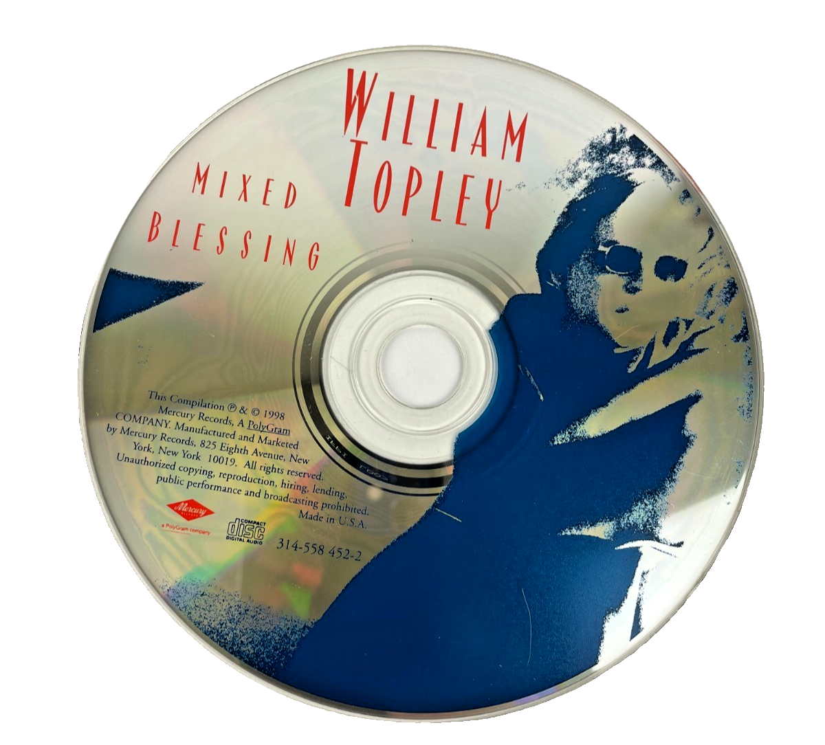 William Topley – Mixed Blessing Digital Audio CD Mercury Records 1998