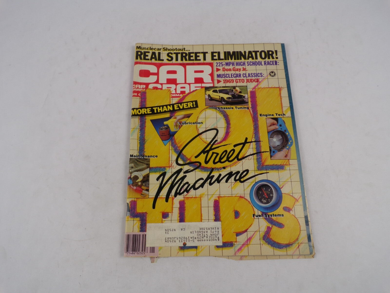 January 1987 Car Craft Street Machine More Than Ever! Real Street Eliminator!