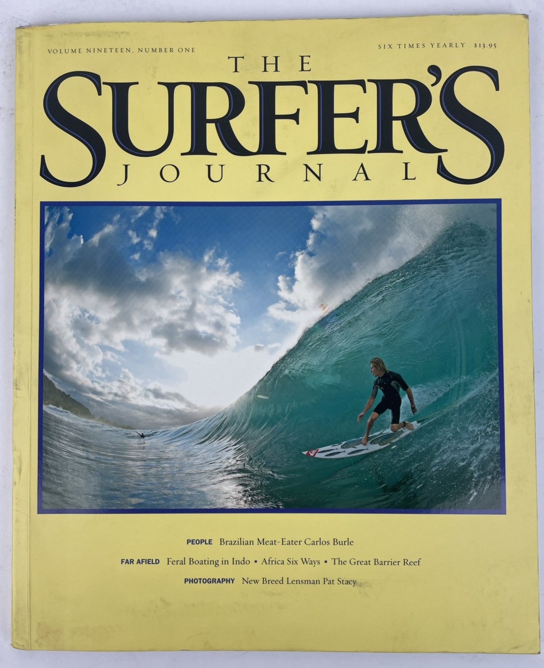 The Surfer's Journal Volume NINETEEN 19 Number ONE 1 Brazilian Meat Carlos Burle