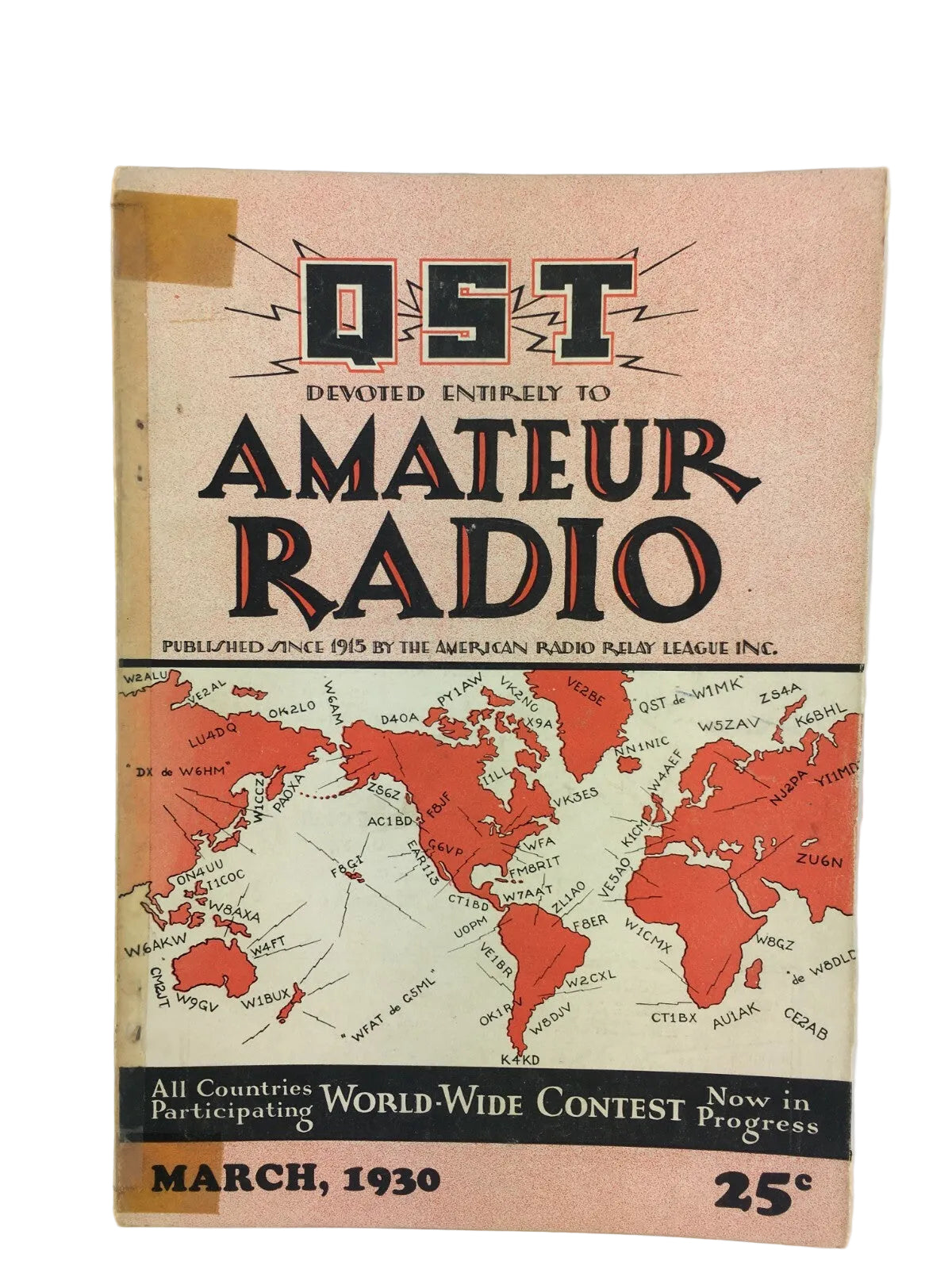 March 1930 QST Amateur Radio Magazine World Wide Contest Now in Progress