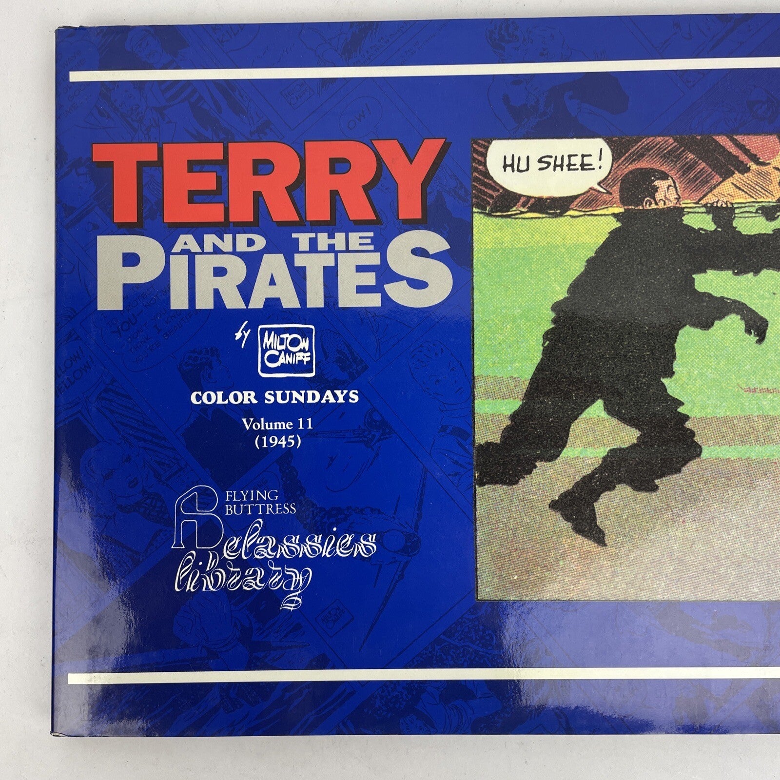Terry and the Pirates Color Sundays Vol 11 (1944-1945) Flying Buttress HC - VGC